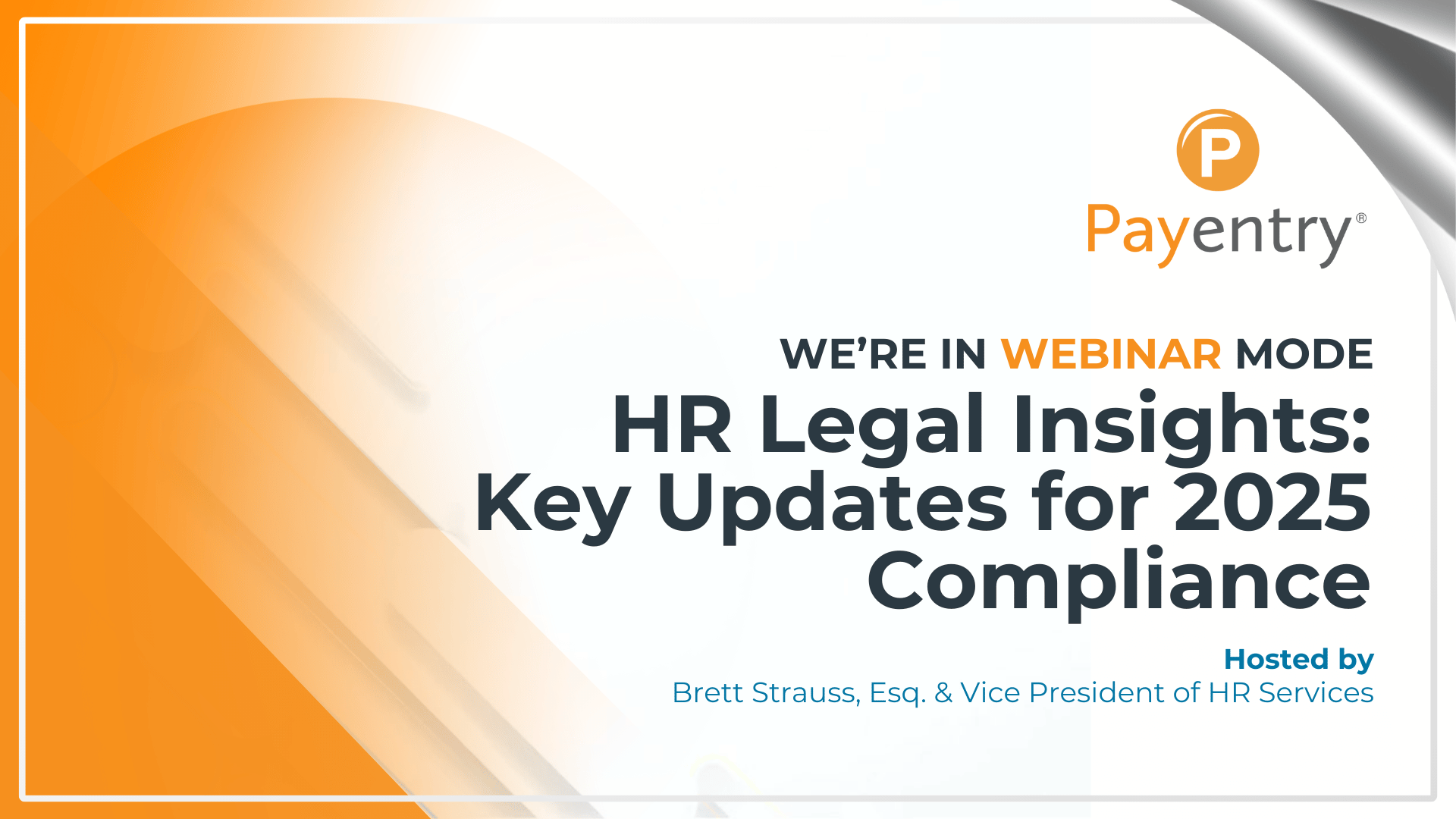 HR Legal Insights: Key Updates for 2025 Compliance