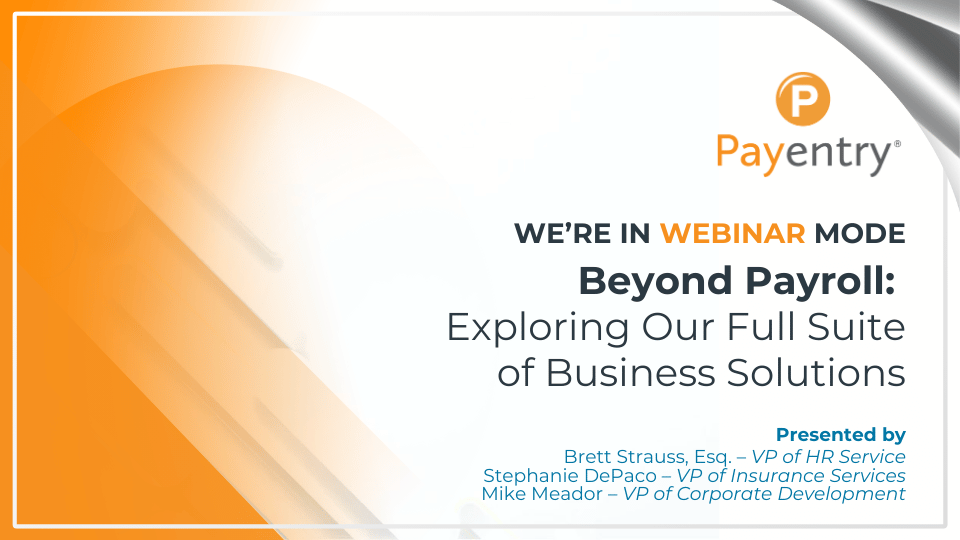 Beyond Payroll: Exploring Our Full Suite of Business Solutions