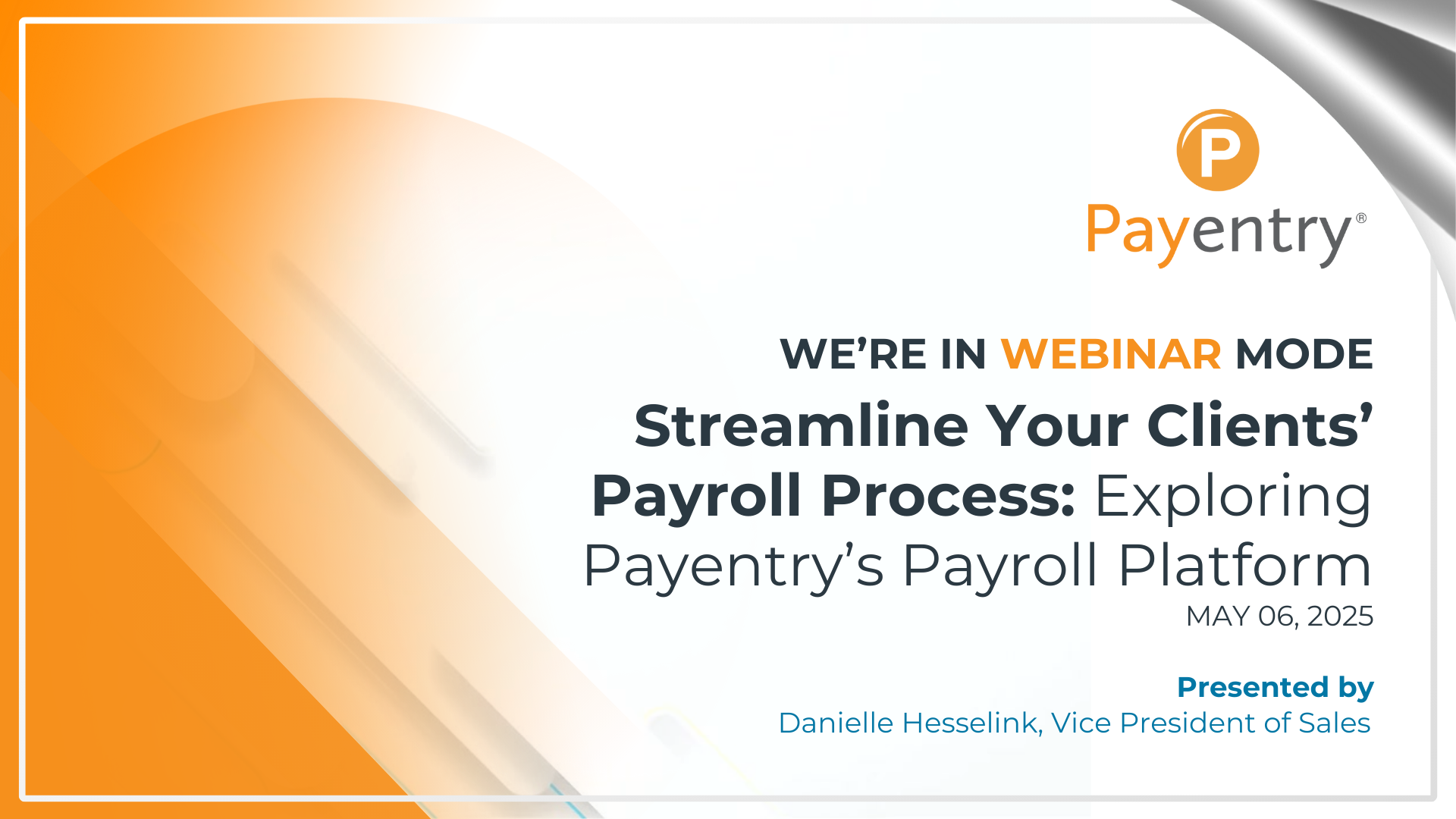 Streamline Your Clients’ Payroll Process: Exploring Payentry’s Payroll Platform